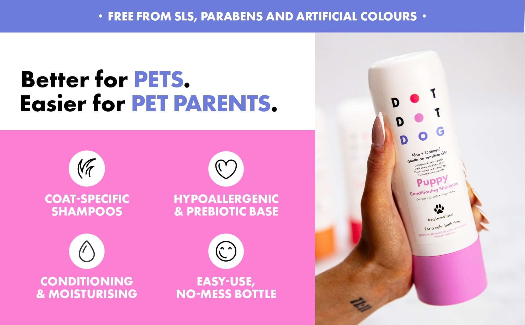 DOT DOT DOG puppy shampoo bottle held by a hand with product features listed on a pink and purple background.