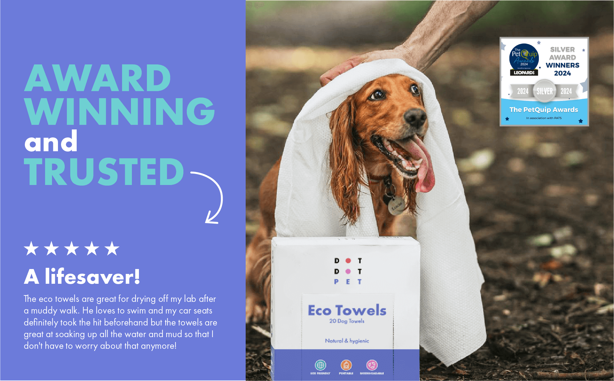 Dog wrapped in a towel with 'Dot Dot Pet' eco towels packaging and award badge on a blue background